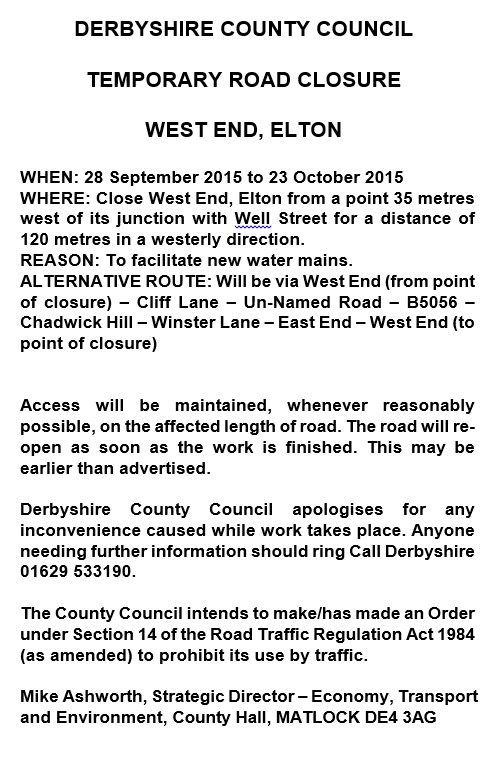 Road Closure Notice - West End, Elton